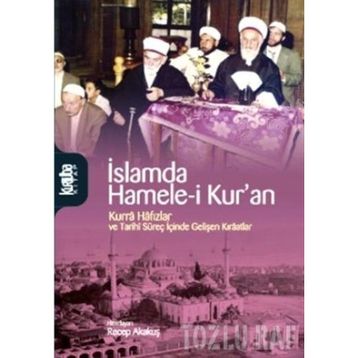 İslamda Hamele-i Kur'an - Recep Akakuş