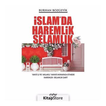 İslam'da Haremlik Selamlık - Burhan Bozgeyik