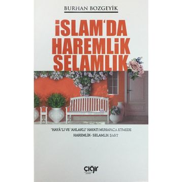 İslam'da Haremlik Selamlık - Burhan Bozgeyik