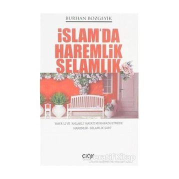 İslam'da Haremlik Selamlık - Burhan Bozgeyik