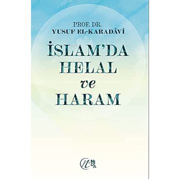 İslam’da Helal ve Haram - Yusuf el-Karadavi