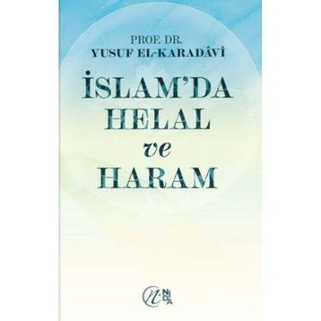 İslam’da Helal ve Haram - Yusuf el-Karadavi