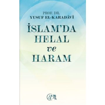 İslam’da Helal ve Haram - Yusuf el-Karadavi