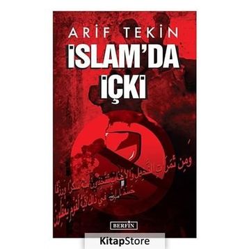 İSLAMDA İÇKI - ARIF TEKIN