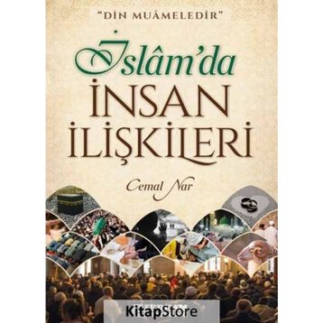 İslam'da İnsan İlişkileri - Cemal Nar