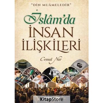 İslam'da İnsan İlişkileri - Cemal Nar