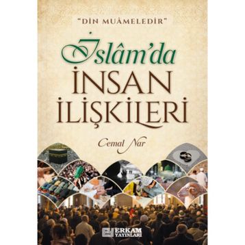 İslam'da İnsan İlişkileri - Cemal Nar