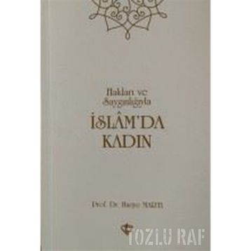 İslam’da Kadın - Bekir Topaloğlu