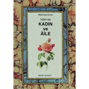 İSLAM´DA KADIN VE AILE - HAYREDDIN KARAMAN