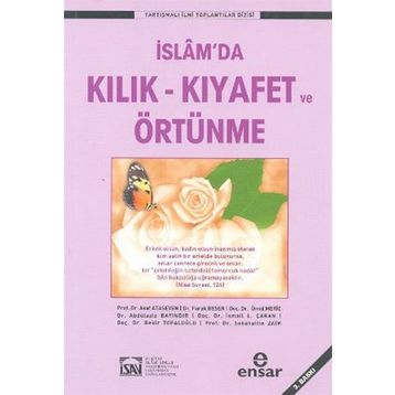 İSLAM'DA KILIK-KIYAFET VE ÖRTÜNME - HEYET