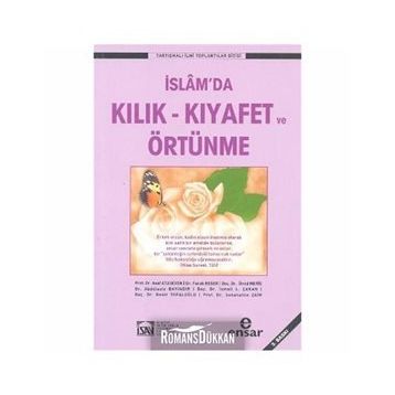 İSLAM'DA KILIK-KIYAFET VE ÖRTÜNME - HEYET