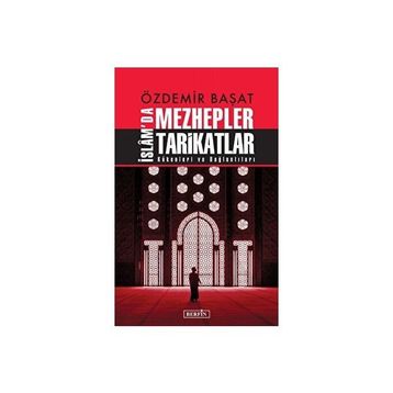 İslam'da Mezhepler Tarikatlar Özdemir Başat