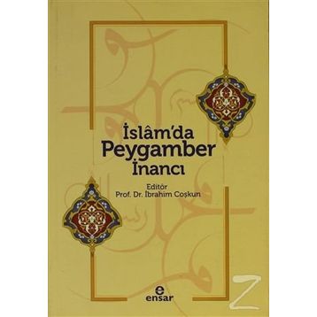 İSLAM'DA PEYGAMBER INANCI - İBRAHİM COŞKUN