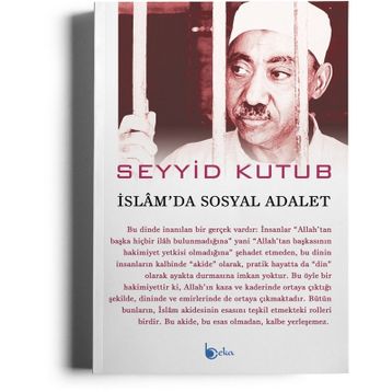 İSLAM`DA SOSYAL ADALET - SEYYID KUTUB