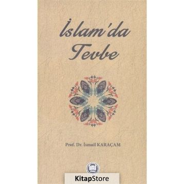 İslam’da Tevbe - İsmail Karaçam