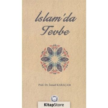 İslam’da Tevbe - İsmail Karaçam