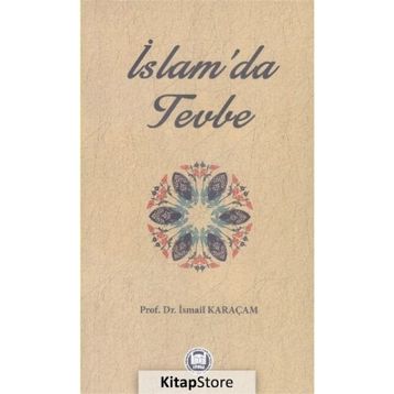 İslam’da Tevbe - İsmail Karaçam