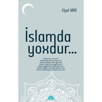İslamda Yoxdur - Elşad Miri