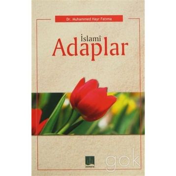 İSLAMİ ADAPLAR - KOLEKTIF