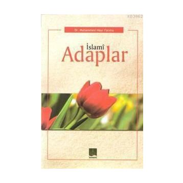 İSLAMİ ADAPLAR - KOLEKTIF