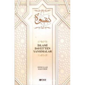 İslami Davet’ten Yansımalar