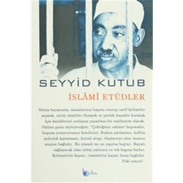 İslami Etüdler - Seyyid Kutub