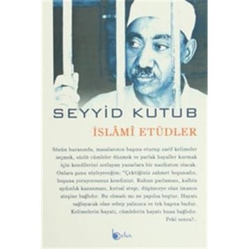 İslami Etüdler - Seyyid Kutub