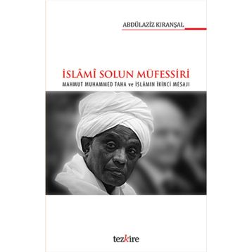 İslami Solun Müfessiri - Abdülaziz Kıranşal