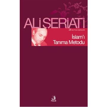 İslam’ı Tanıma Metodu - eli serieti
