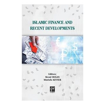 Islamic Finance and Recent Developments Gazi Kitabevi