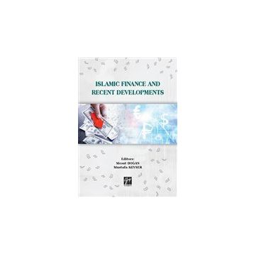 Islamic Finance and Recent Developments Gazi Kitabevi