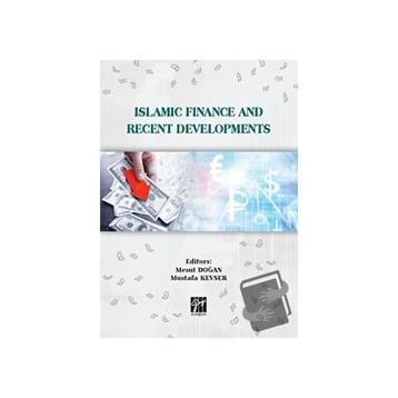 Islamic Finance and Recent Developments Gazi Kitabevi