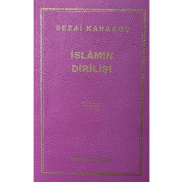 İslam’ın Dirilişi - Sezai Karakoç
