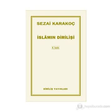 İslam’ın Dirilişi - Sezai Karakoç
