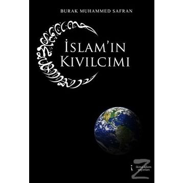 İslam’ın Kıvılcımı - Burak Muhammed Safran