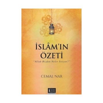 İslam’ın Özeti - Cemal Nar