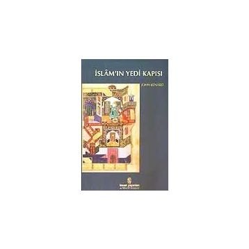 İslam'ın Yedi Kapısı - John Renard
