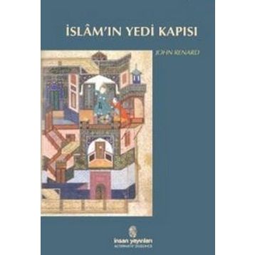 İslam'ın Yedi Kapısı - John Renard