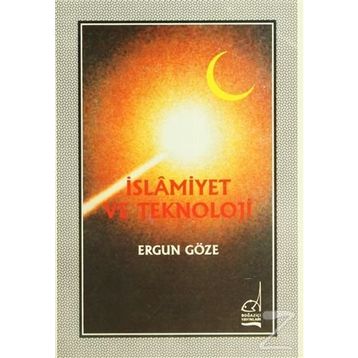 İSLAMIYET VE TEKNOLOJI - GENEL