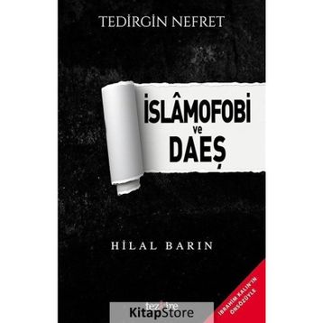 İslamofobi ve Daeş - Hilal Barın