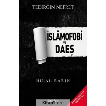 İslamofobi ve Daeş - Hilal Barın