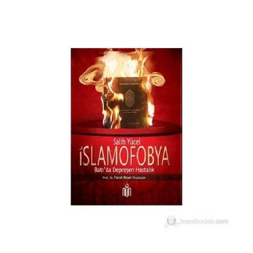 İSLAMOFOBYA - SALIH YÜCEL