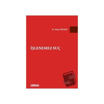 İşlenemez Suç - Büşra Erdem