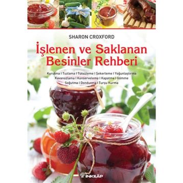 İŞLENEN VE SAKLANAN BESINLER REHBERI - SHARON CROXFORD