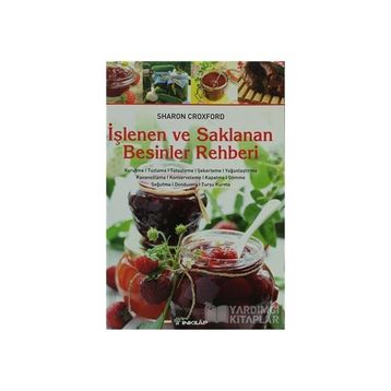 İŞLENEN VE SAKLANAN BESINLER REHBERI - SHARON CROXFORD