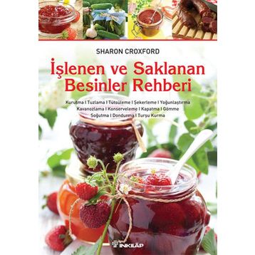İŞLENEN VE SAKLANAN BESINLER REHBERI - SHARON CROXFORD