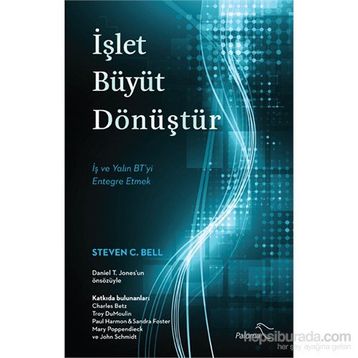 İşlet Büyüt Dönüştür - Steven C. Bell