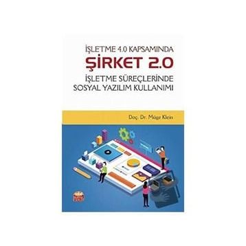 İşletme 4.0 Kapsamında Şirket 2.0 - Müge Klein