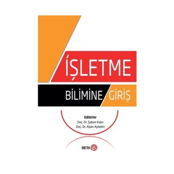 İŞLETME BILIMINE GIRIŞ - SONER TASLAK