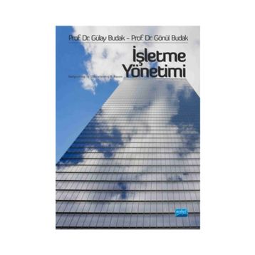 İşletme Yönetimi - Gülay Budak Gönül Budak